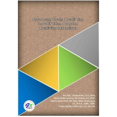 Merancang Usaha Kreatif dan Inovatif dalam Program Kreativitas Mahasiswa